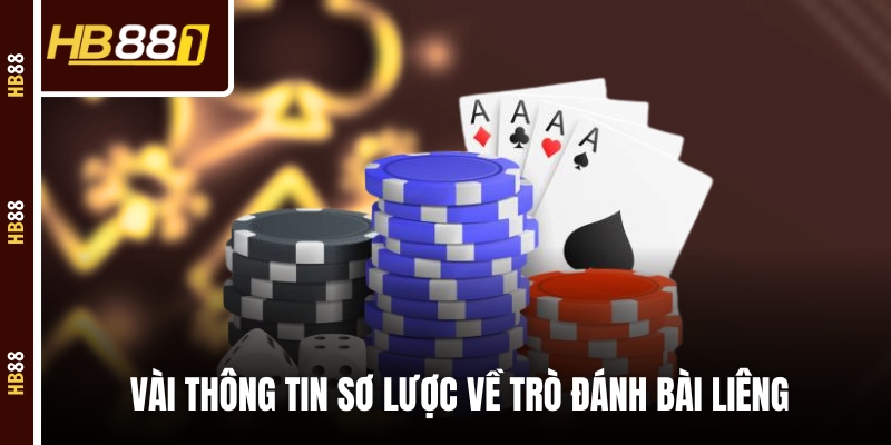 Vài thông tin sơ lược về trò đánh bài Liêng 
