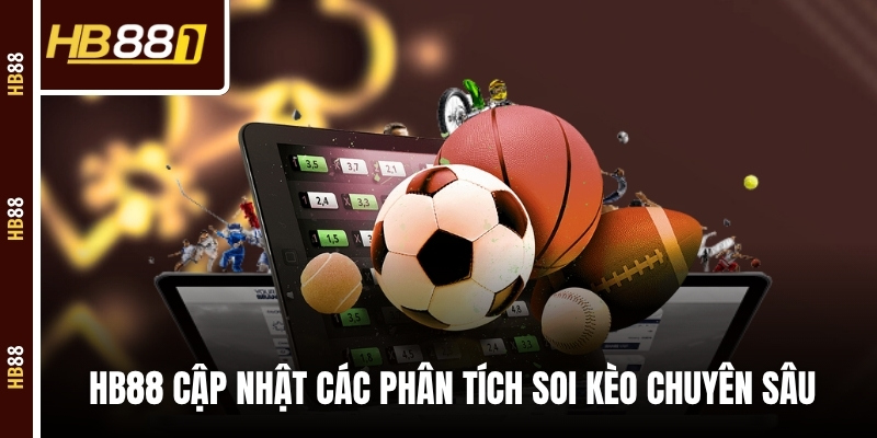 HB88 cập nhật các phân tích soi kèo chuyên sâu
